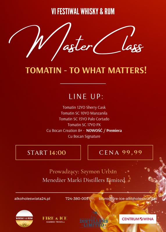 Masterclass: TOMATIN - TO WHAT MATTERS! (1)